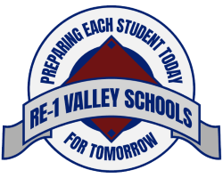 RE-1 Valley Schools:  Preparing Each Student Today for Tomorrow 