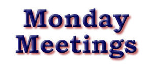 Monday Meetings: Parent Update